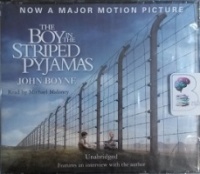 The Boy in the Striped Pyjamas written by John Boyne performed by Michael Maloney on CD (Unabridged)